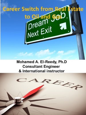 cover image of Career Change From Real Estate to Oil and Gas Projects